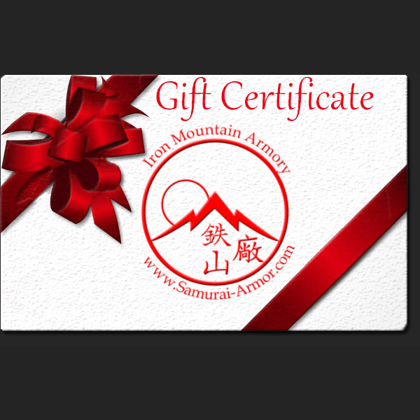 Gift Certificate for Samurai Armor and Accessories by Iron Mountain Armory